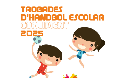 Jornada de cloenda. TROBADES D’HANBOL ESCOLAR. TROFEU COALIMENT.